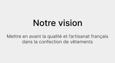 Notre vision